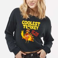 Coolest Turkey At The Table Thanksgiving Funny Cropped Pullover Crew