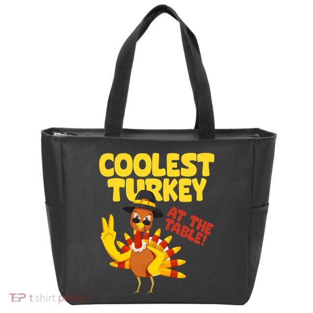 Coolest Turkey At The Table Thanksgiving Funny Zip Tote Bag