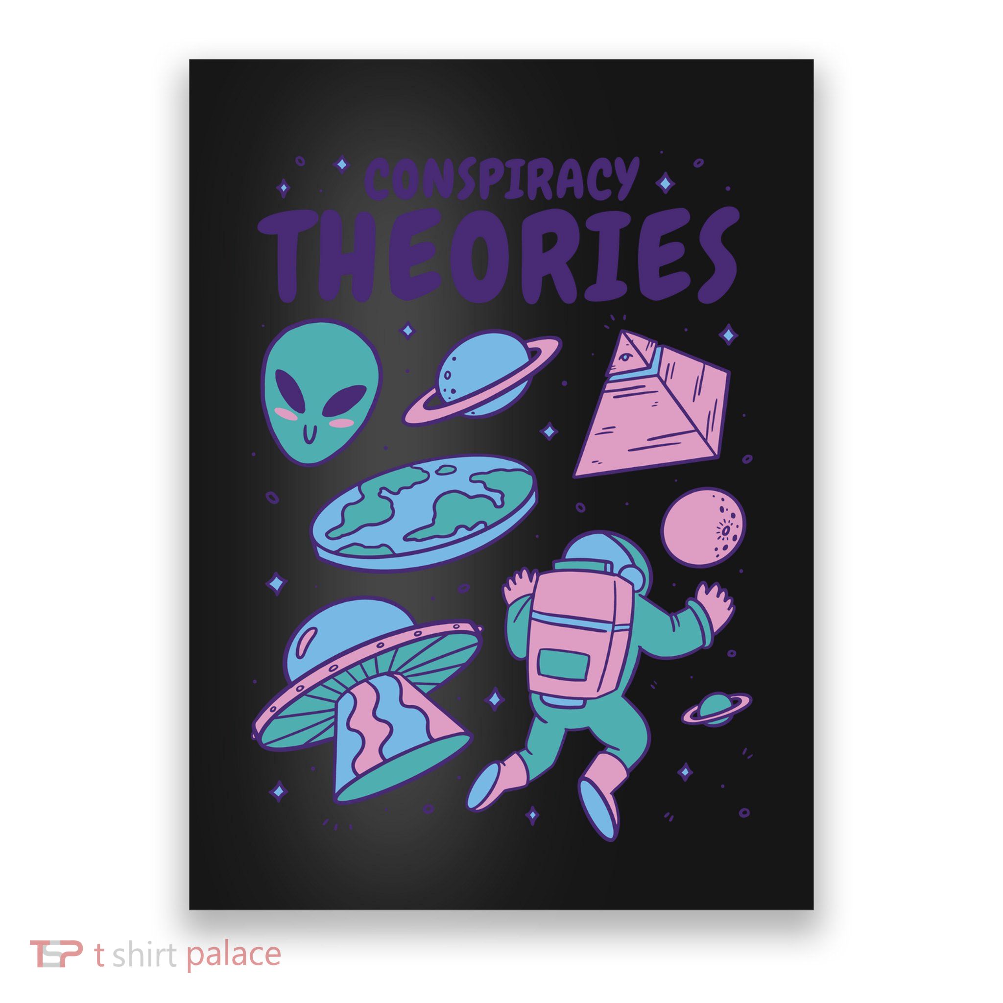 Conspiracy Theories Alien Space Poster