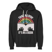 Cute Take A Look It's In A Book Garment-Dyed Fleece Hoodie