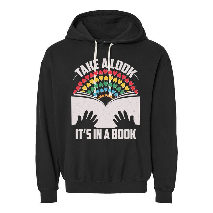 Cute Take A Look It's In A Book Garment-Dyed Fleece Hoodie
