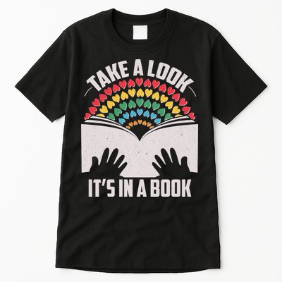 Cute Take A Look It's In A Book Tall T-Shirt