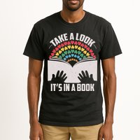 Cute Take A Look It's In A Book Tall T-Shirt