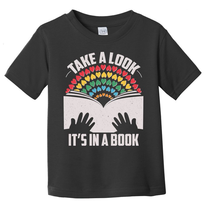 Cute Take A Look It's In A Book Toddler T-Shirt