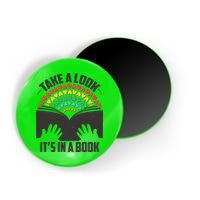 Cute Take A Look It's In A Book Magnet