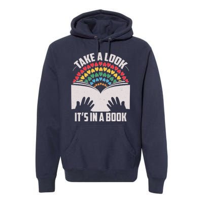 Cute Take A Look It's In A Book Premium Hoodie