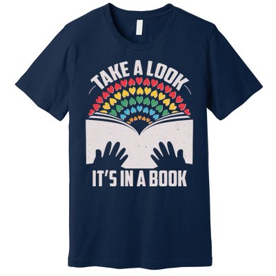 Cute Take A Look It's In A Book Premium T-Shirt