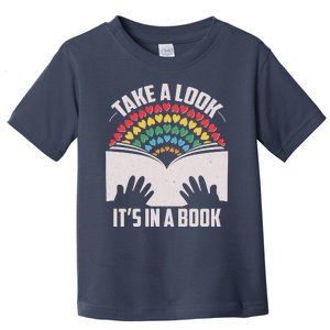 Cute Take A Look It's In A Book Toddler T-Shirt