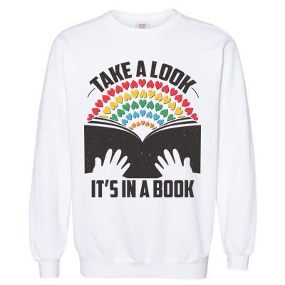 Cute Take A Look It's In A Book Garment-Dyed Sweatshirt