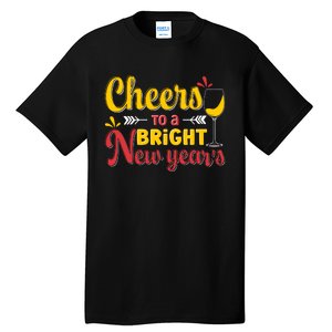 Cheers To A Bright New Year Celebration Tall T-Shirt