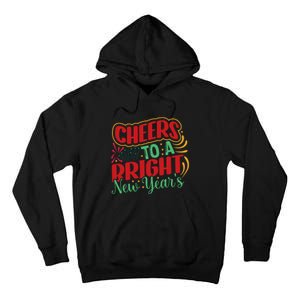 Cheers To A Bright New Year Celebration Graphic Tall Hoodie