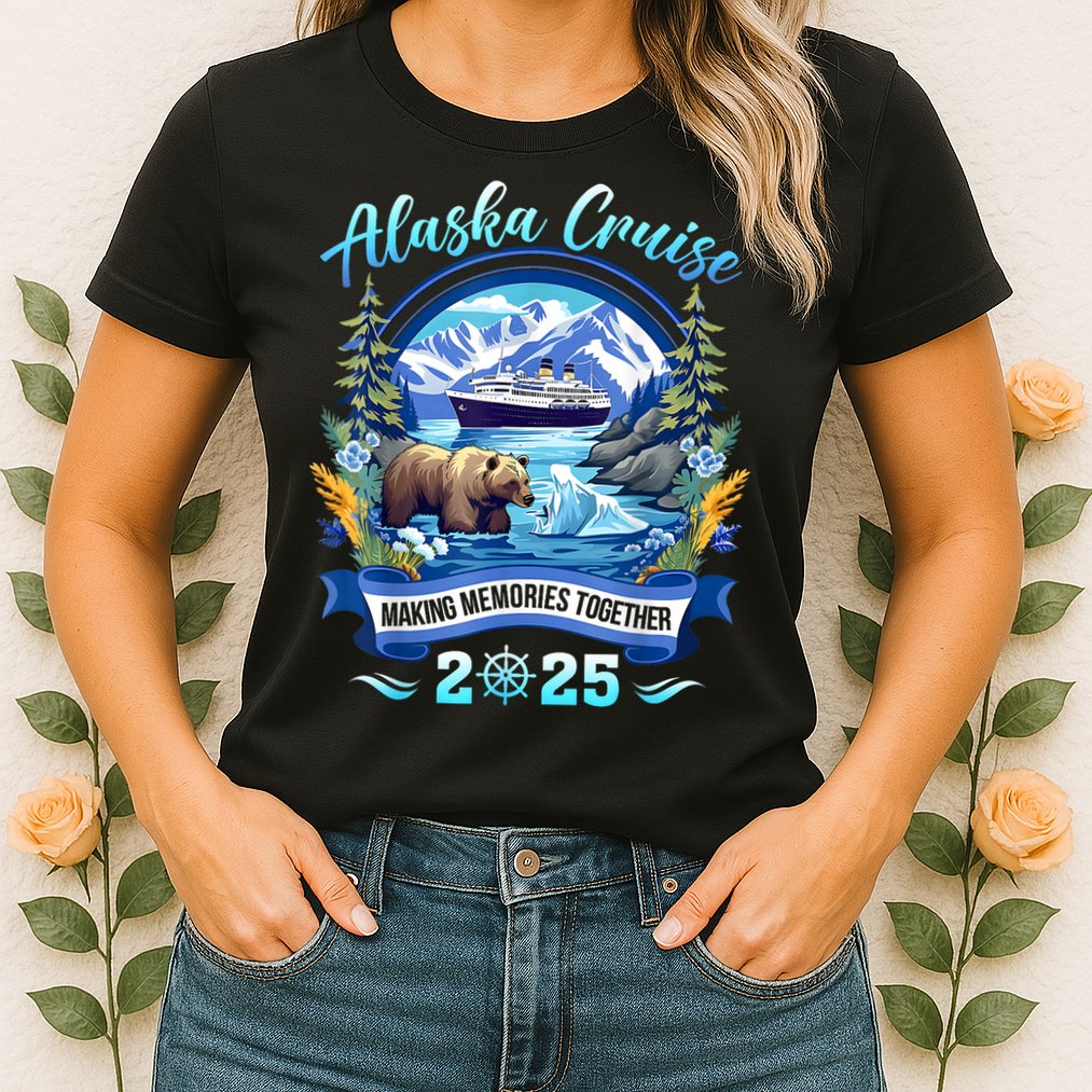 Cruisin Together Alaska 2025 Family Friend Alaska Cruise Womens T-Shirt