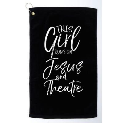 Cute Theater Actor Gift This Girl Runs On Jesus And Theatre Golf Towel