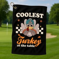 Coolest Turkey At The Table Cute Thanksgiving Golf Towel