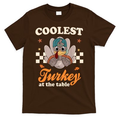 Coolest Turkey At The Table Cute Thanksgiving T-Shirt