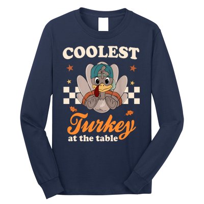 Coolest Turkey At The Table Cute Thanksgiving Long Sleeve Shirt