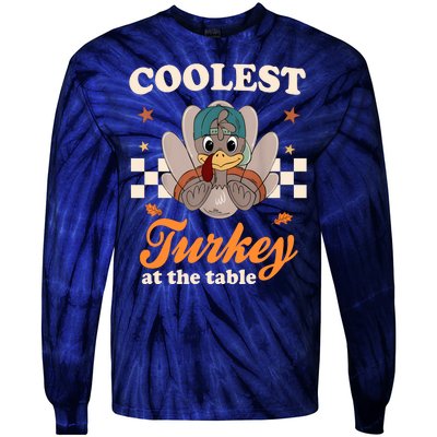 Coolest Turkey At The Table Cute Thanksgiving Tie-Dye Long Sleeve Shirt