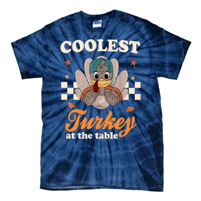 Coolest Turkey At The Table Cute Thanksgiving Tie-Dye T-Shirt