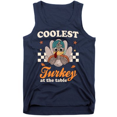 Coolest Turkey At The Table Cute Thanksgiving Tank Top