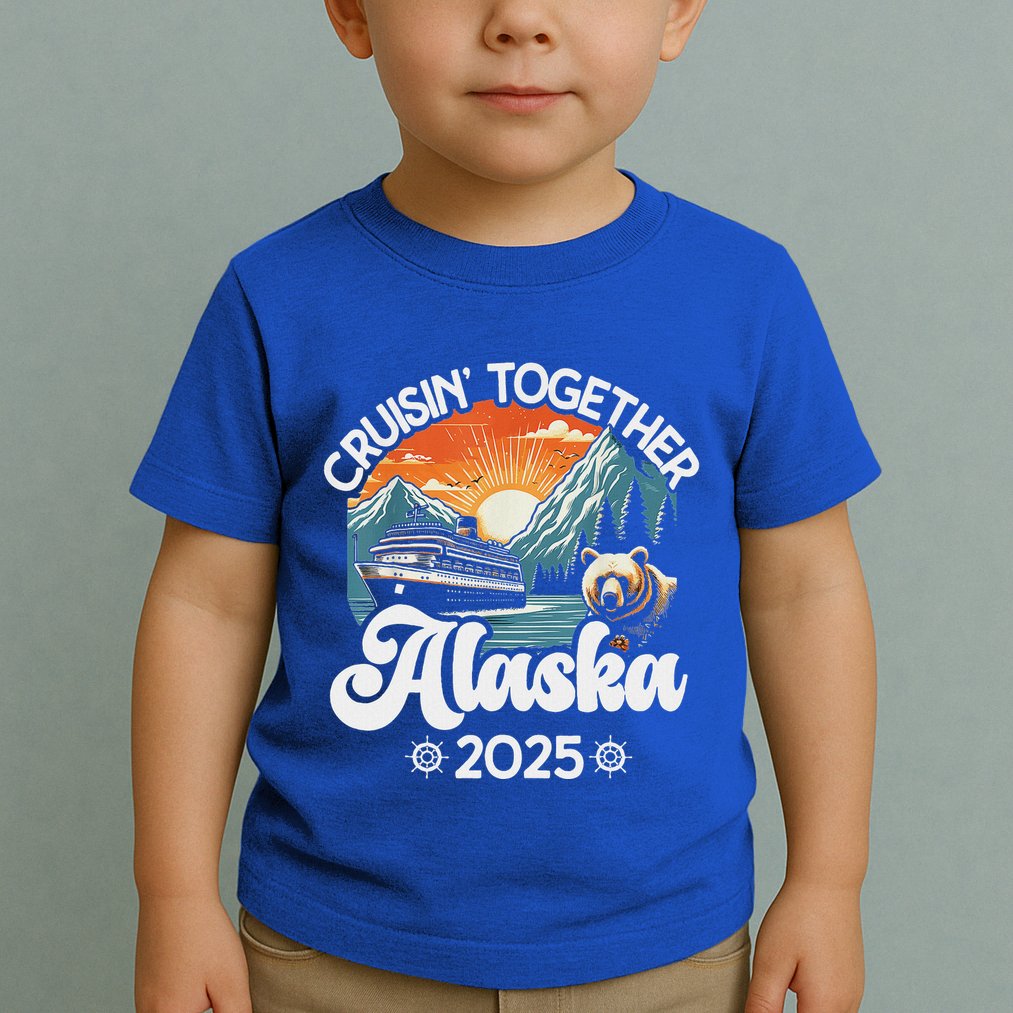 Cruisin Together Alaska 2025 Family Toddler T-Shirt