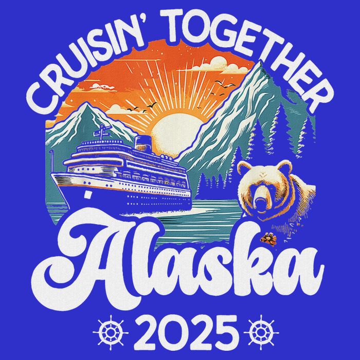 Cruisin Together Alaska 2025 Family Womens T-Shirt