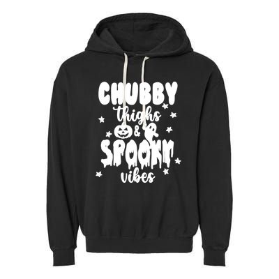 Chubby Thighs And Spooky Vibes Cute Halloween Garment-Dyed Fleece Hoodie