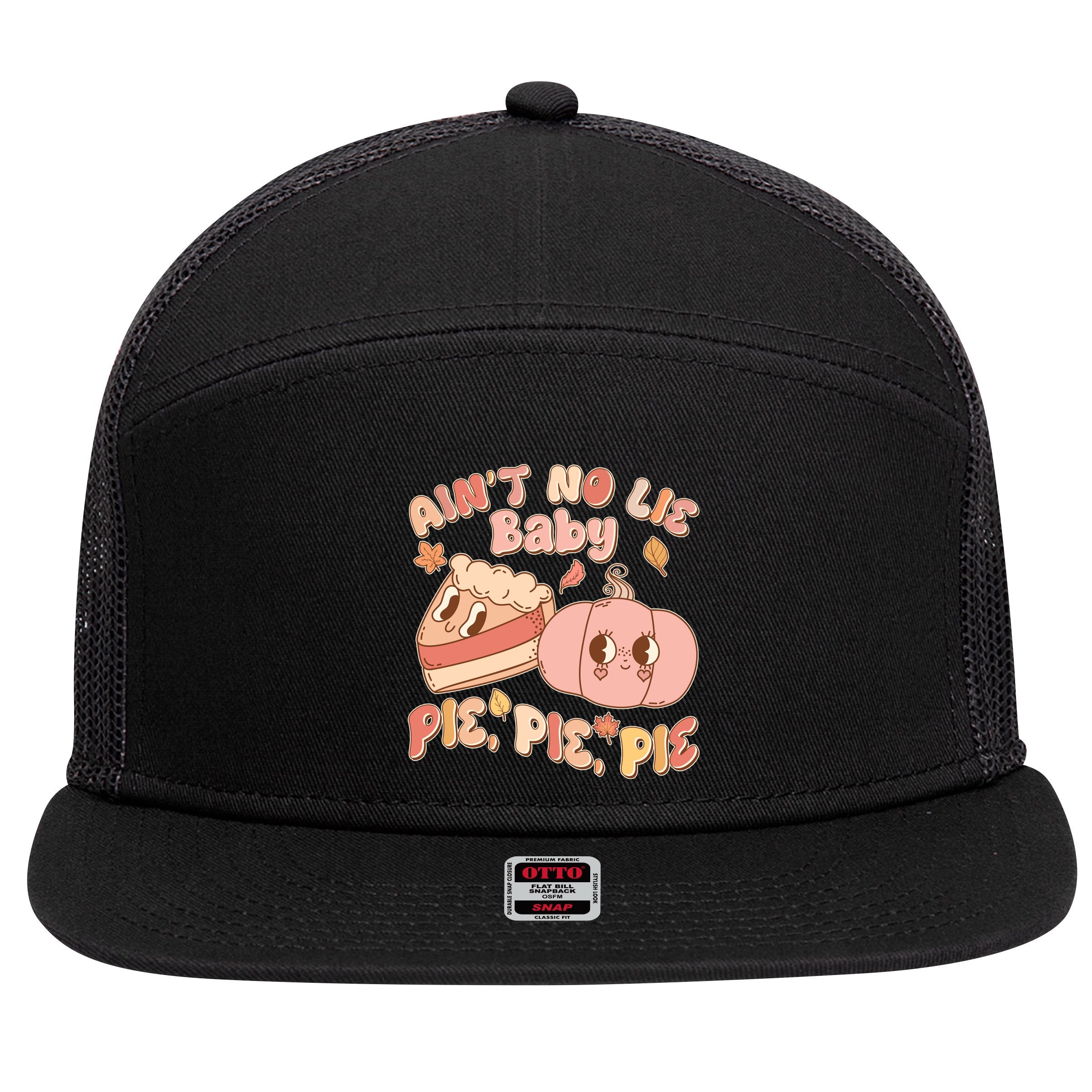 Cute Thanksgiving Aint No Lie Baby Pie Pie Pie Retro Cartoon Pumpkin Pie 7 Panel Mesh Trucker Snapback Hat