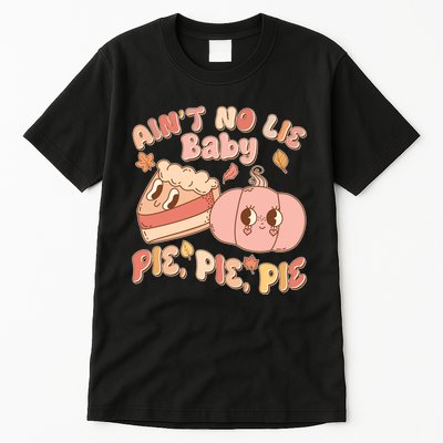 Cute Thanksgiving Aint No Lie Baby Pie Pie Pie Retro Cartoon Pumpkin Pie Tall T-Shirt