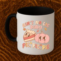 Cute Thanksgiving Aint No Lie Baby Pie Pie Pie Retro Cartoon Pumpkin Pie Mug