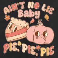 Cute Thanksgiving Aint No Lie Baby Pie Pie Pie Retro Cartoon Pumpkin Pie 11oz C Handle Ceramic Mug