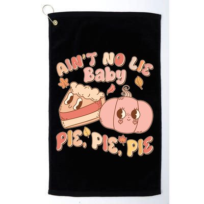 Cute Thanksgiving Aint No Lie Baby Pie Pie Pie Retro Cartoon Pumpkin Pie Golf Towel