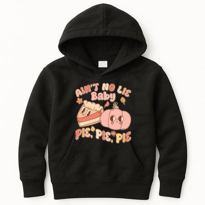 Cute Thanksgiving Aint No Lie Baby Pie Pie Pie Retro Cartoon Pumpkin Pie Kids Hoodie