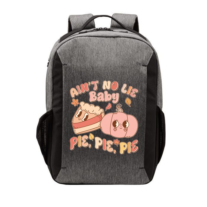 Cute Thanksgiving Aint No Lie Baby Pie Pie Pie Retro Cartoon Pumpkin Pie Vector Backpack