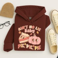 Cute Thanksgiving Aint No Lie Baby Pie Pie Pie Retro Cartoon Pumpkin Pie Hoodie