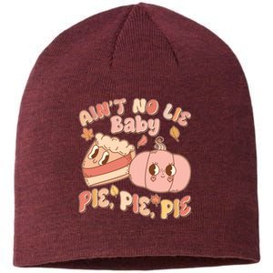 Cute Thanksgiving Aint No Lie Baby Pie Pie Pie Retro Cartoon Pumpkin Pie Sustainable Beanie