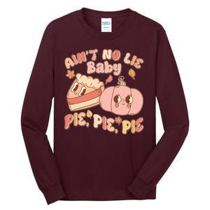 Cute Thanksgiving Aint No Lie Baby Pie Pie Pie Retro Cartoon Pumpkin Pie Tall Long Sleeve T-Shirt