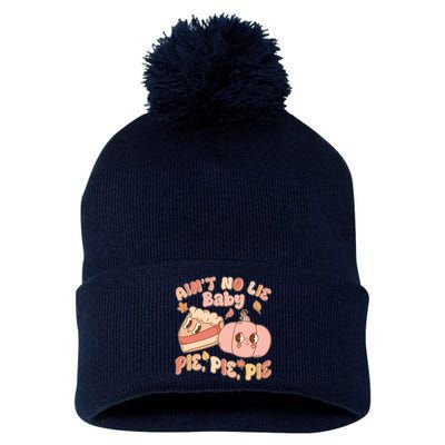 Cute Thanksgiving Aint No Lie Baby Pie Pie Pie Retro Cartoon Pumpkin Pie Pom Pom 12in Knit Beanie