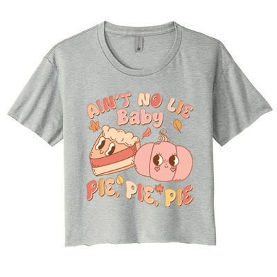 Cute Thanksgiving Aint No Lie Baby Pie Pie Pie Retro Cartoon Pumpkin Pie Women's Crop Top Tee