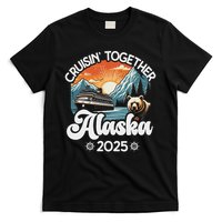 Cruisin Together Alaska 2025 Family Friend Alaska Cruise T-Shirt
