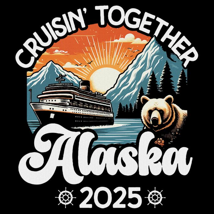 Cruisin Together Alaska 2025 Family Friend Alaska Cruise T-Shirt