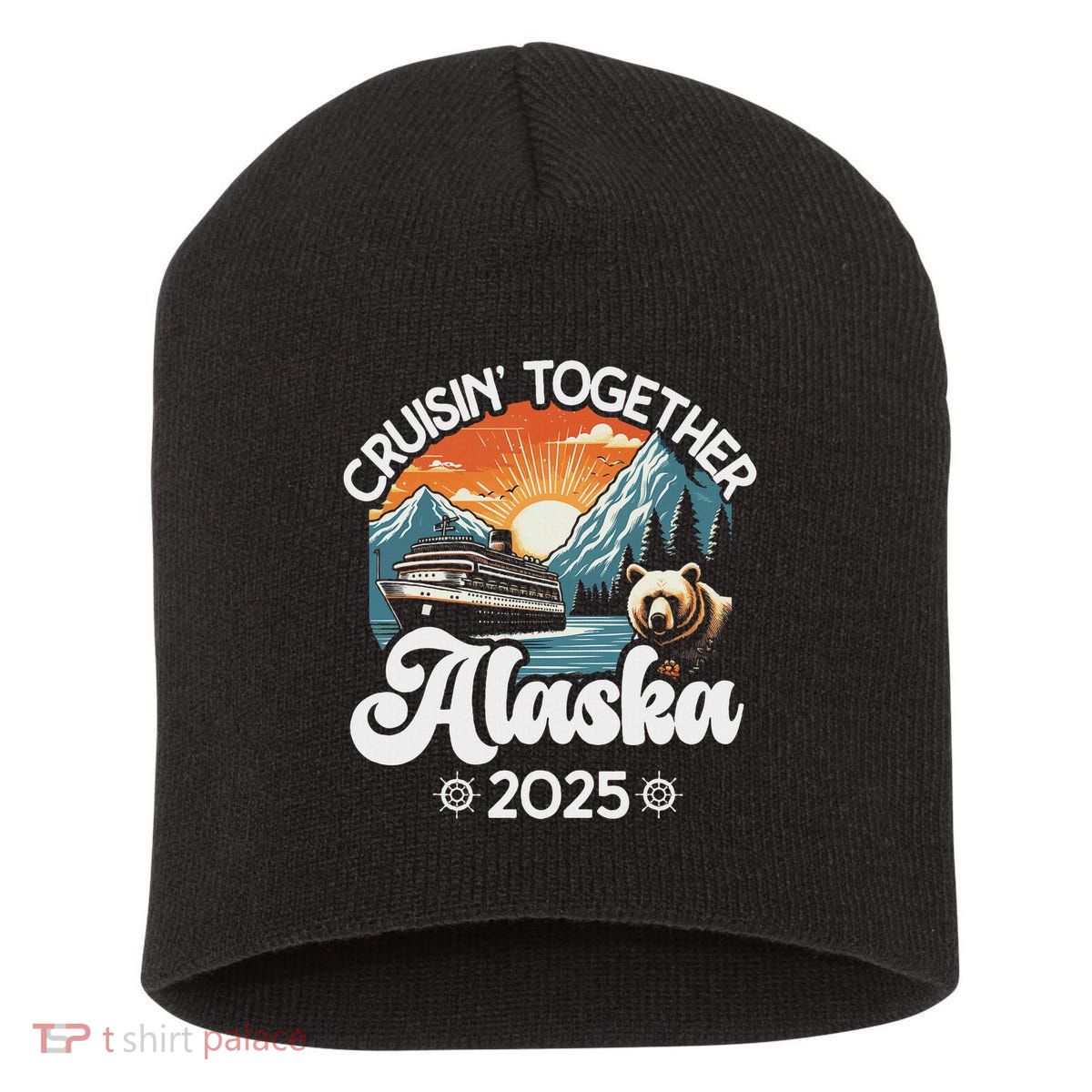 Cruisin Together Alaska 2025 Family Friend Alaska Cruise Short Acrylic Beanie