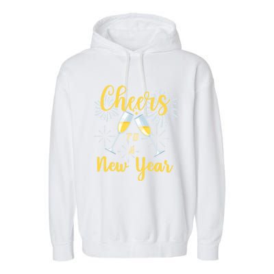 Cheers To A New Year New Years Eve Happy New Year Funny Gift Garment-Dyed Fleece Hoodie