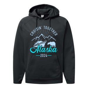 Cruisin Together Alaska 2024 Matching Cruising Vacation Performance Fleece Hoodie