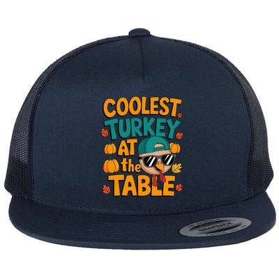 Coolest Turkey At The Table Funny Flat Bill Trucker Hat