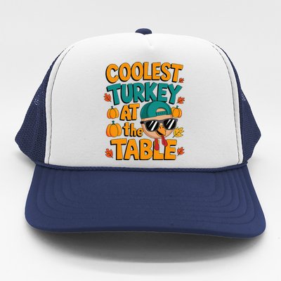 Coolest Turkey At The Table Funny Trucker Hat