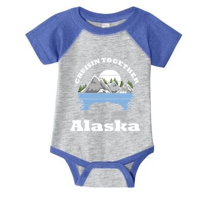 Cruisin Together Alaska Cruise Ship Family Vacation Gift Infant Baby Jersey Bodysuit