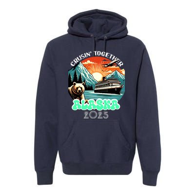 Cruisin Together Alaska 2025 Vintage Sun Family Cruise Premium Hoodie