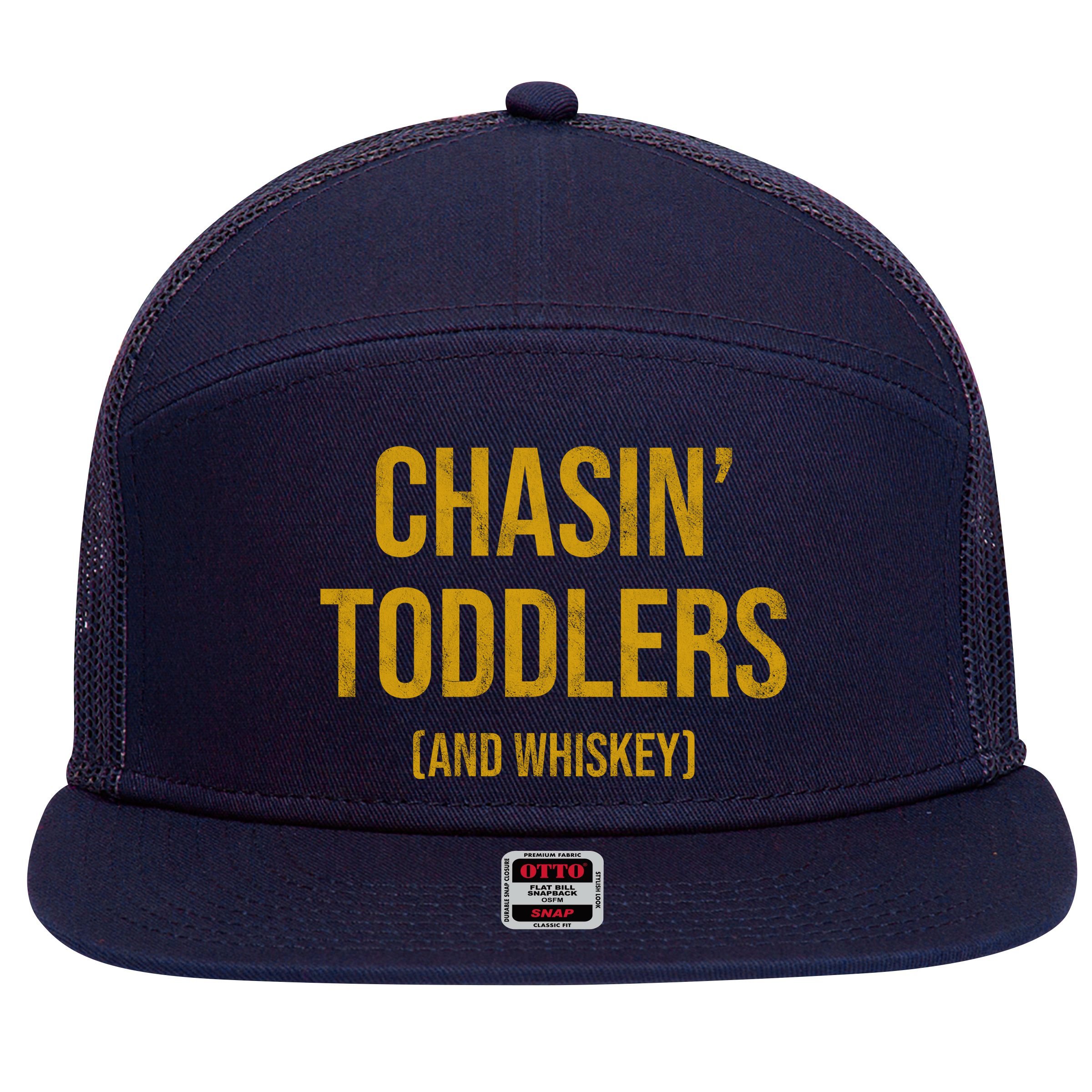 Chasin Toddlers And Whiskey Funny Parent 7 Panel Mesh Trucker Snapback Hat