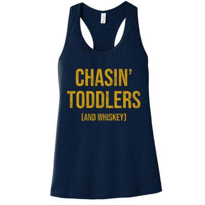 Chasin Toddlers And Whiskey Funny Parent Womens Tank Top