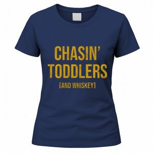 Chasin Toddlers And Whiskey Funny Parent Women's T-Shirt